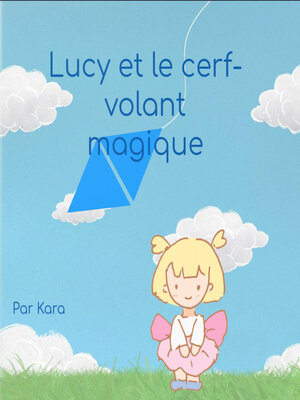 cover image of Lucy et the cerf-volant magique